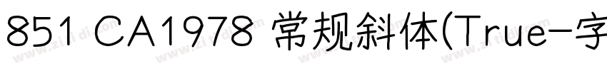 851 CA1978 常规斜体(True字体转换